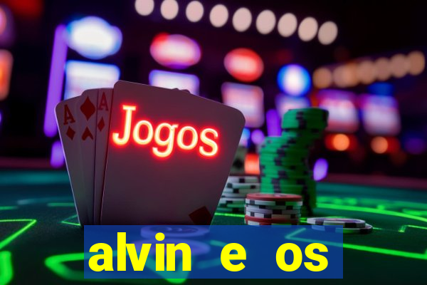 alvin e os esquilos esquiletes nomes